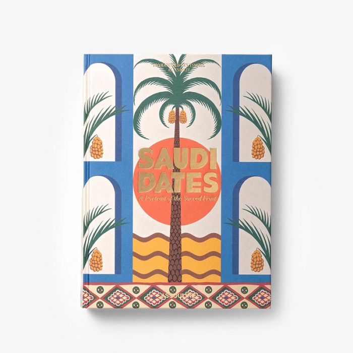 SAUDI DATES: A PORTRAIT OF THE SACRED FRUIT: ASSOULINE - كتاب | ASSOULINE - ملاشيت SAUDI DATES: A PORTRAIT OF THE SACRED FRUIT: ASSOULINE - كتاب | ASSOULINE - ملاشيت