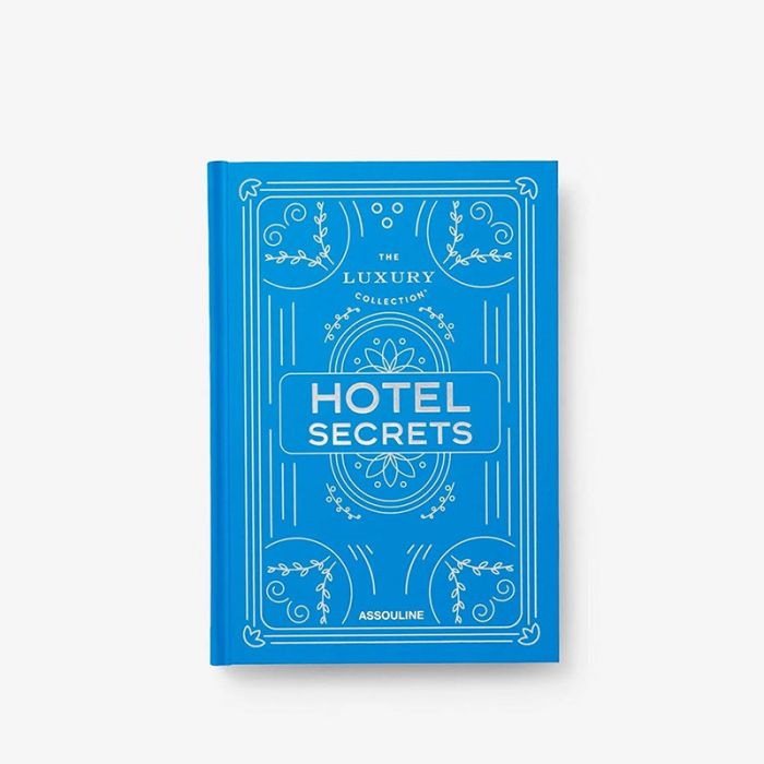 THE LUXURY COLLECTION: HOTEL SECRETS: ASSOULINE - كتاب | ASSOULINE - ملاشيت THE LUXURY COLLECTION: HOTEL SECRETS: ASSOULINE - كتاب | ASSOULINE - ملاشيت